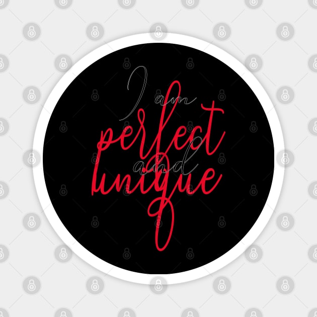 I am perfect and unique red black - Ich bin perfekt und einzigartig Magnet by MyRedBlack